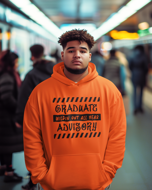 Graduate Advisory Wildin Out All Year 2026 Hoodie – Black Design