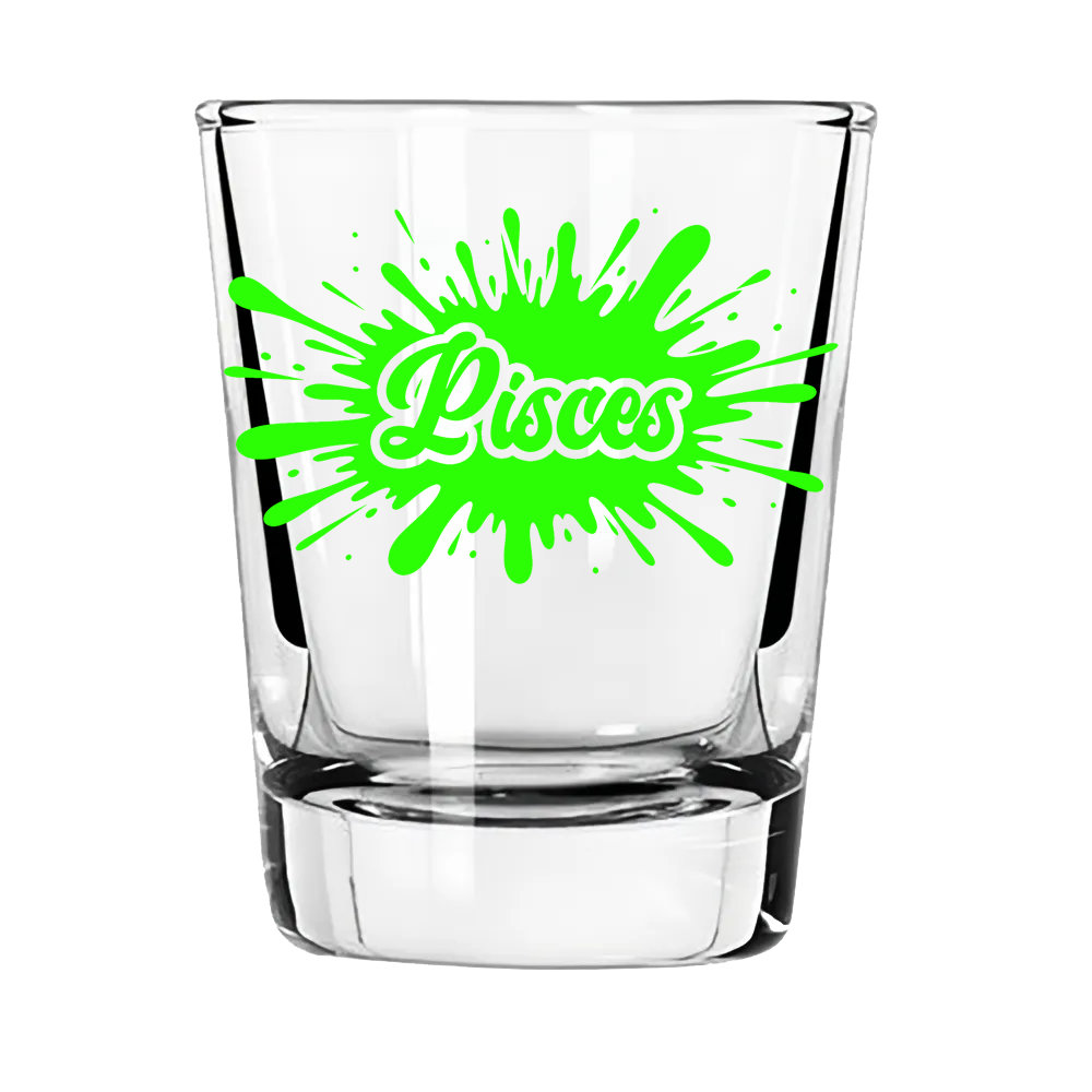 Pisces Zodiac Shot Glass | Dreamy. Deep. Down for Whatever.