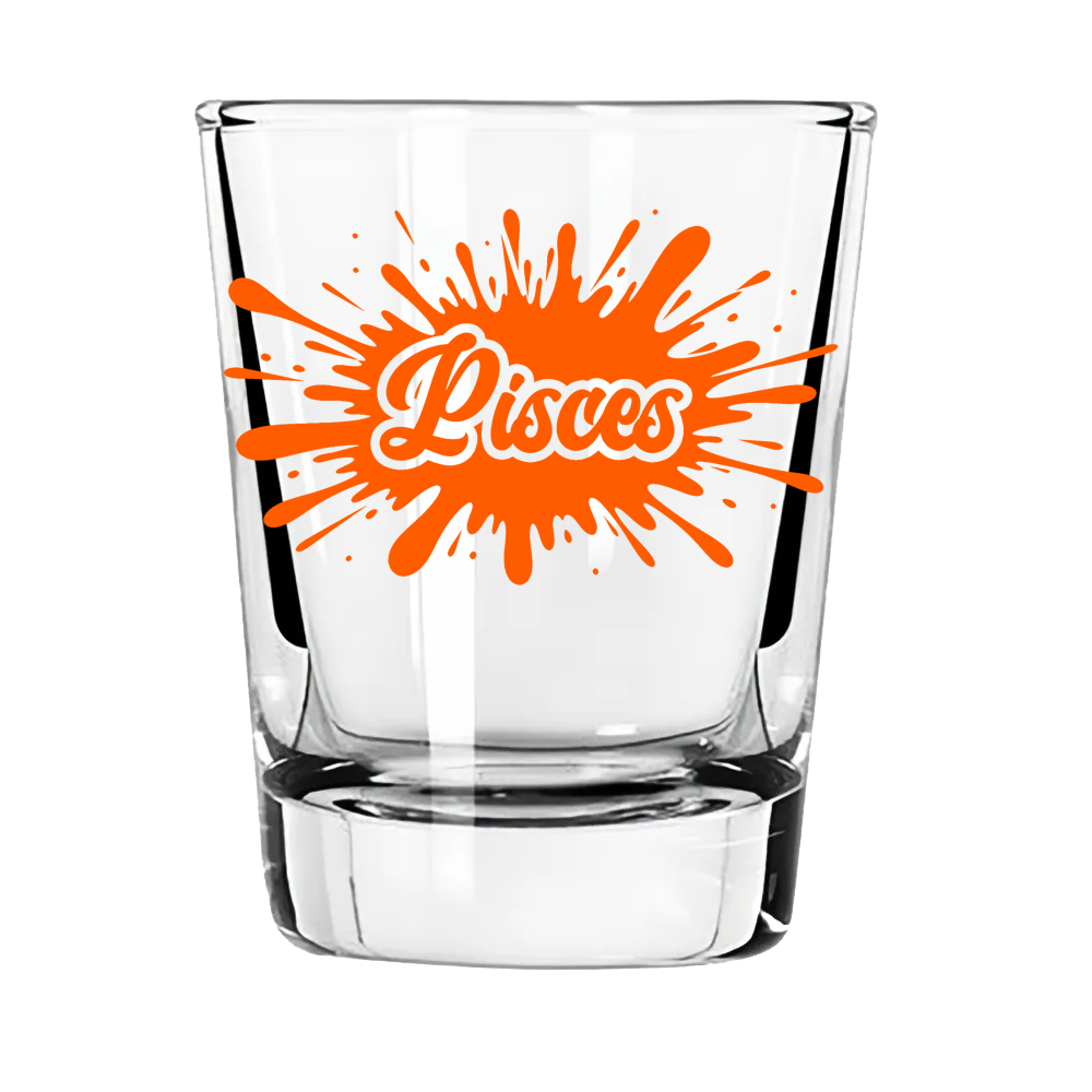 Pisces Zodiac Shot Glass | Dreamy. Deep. Down for Whatever.