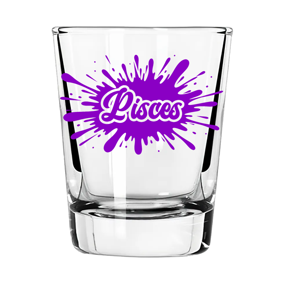 Pisces Zodiac Shot Glass | Dreamy. Deep. Down for Whatever.