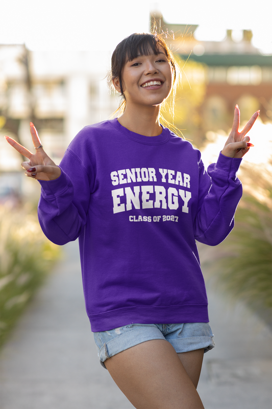 Senior Year Energy Class of 2027 Sweatshirt – White Graphic