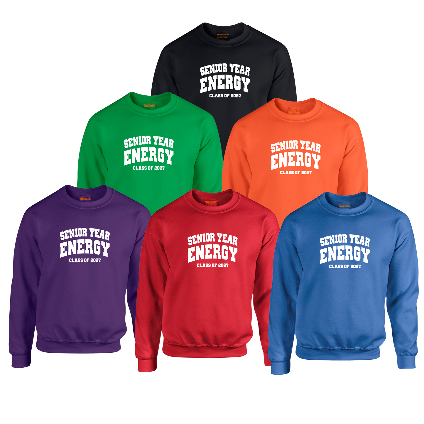 Senior Year Energy Class of 2027 Sweatshirt – White Graphic