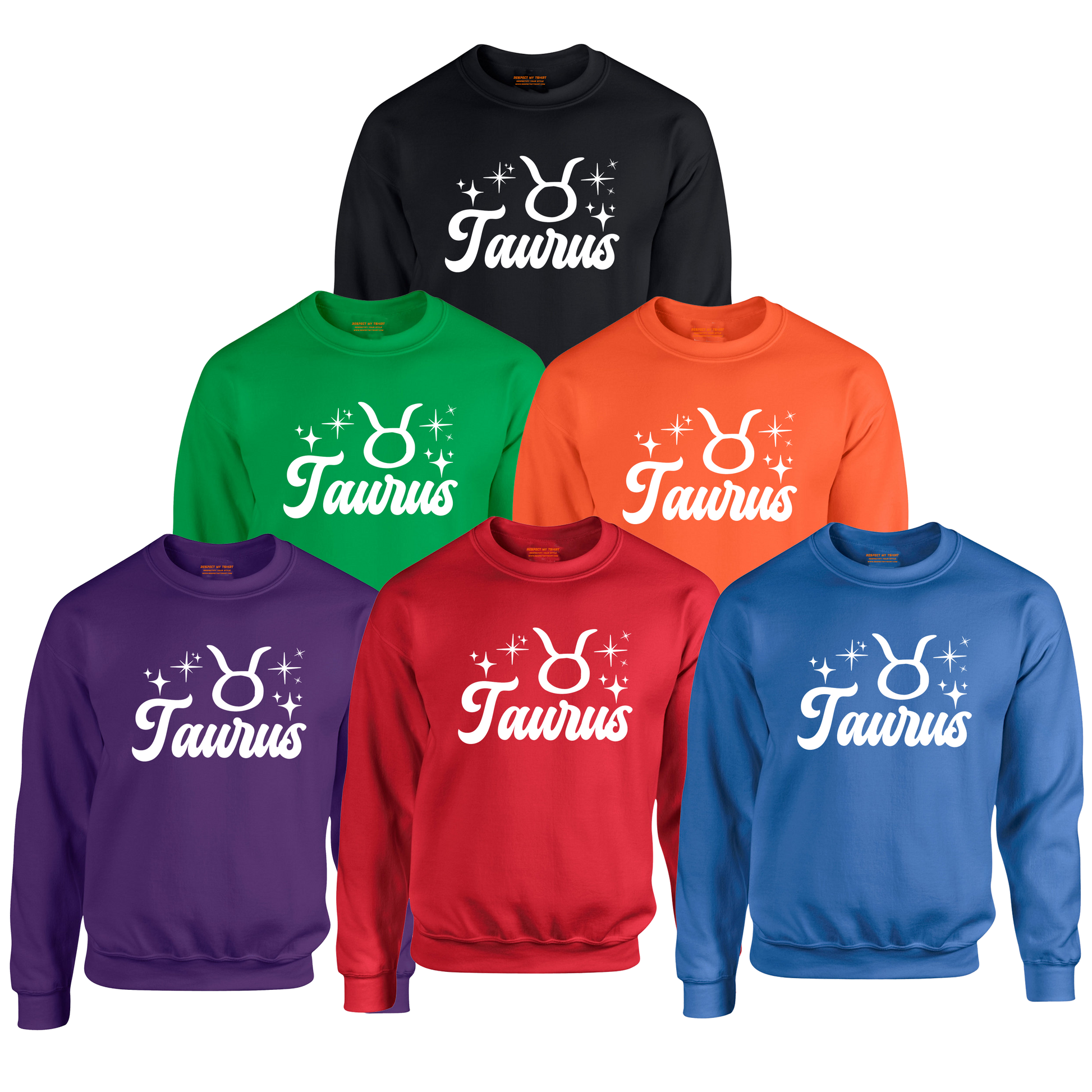 Set of six sweatshirts in different colors with 'Taurus' white text and zodiac symbol 