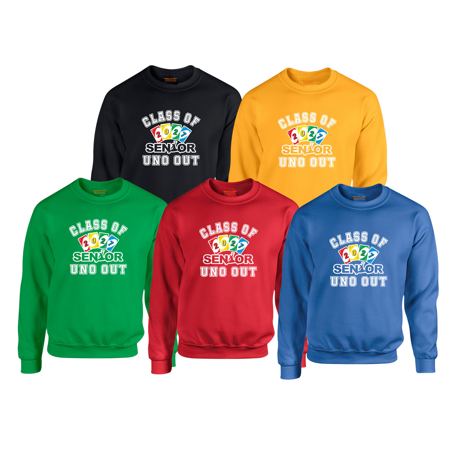 Uno Out: Class of 2027 Graduation Sweatshirt